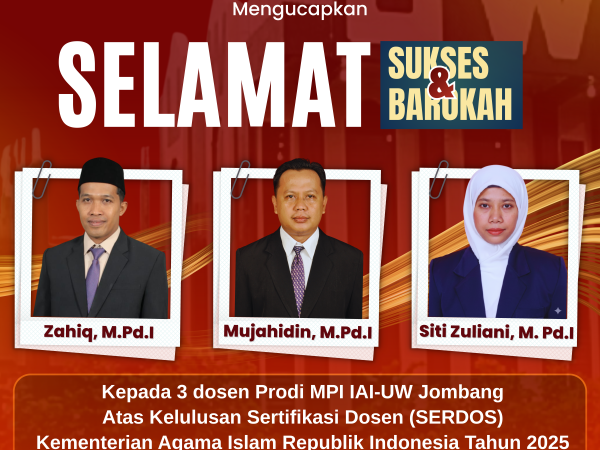 Selamat! 3 Dosen Prodi MPI IAI-UW Jombang Lulus Sertifikasi Dosen, Perkuat Kualitas Akademik